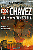 Code Chavez, CIA contre Vénézuela