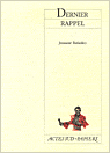 Derniers rappels&nbsp;-&nbsp;Josiane Balasko