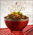 La cuisine chinoise&nbsp;-&nbsp;Johanna Lucchini