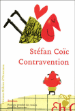 Contravention&nbsp;-&nbsp;Stéfan Coïc