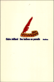 Les indiens au paradis&nbsp;-&nbsp;Claire Julliard