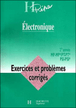 Electronique MP PC PSI 2ème année&nbsp;-&nbsp;Jean-Marie Brébec, Claude Orsini, Rémi Noël