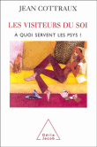 Les visiteurs du soi