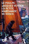 La petite marchande de doses&nbsp;-&nbsp;Jacques Vettier