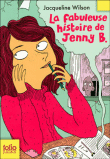 La fabuleuse histoire de Jenny B.&nbsp;-&nbsp;Jacqueline Wilson, Nick Sharratt, Vanessa Rubio