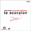 Martin Matalon&nbsp;-&nbsp;Le Scorpion - Super Audio CD hybride