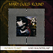 Mary Goes Round&nbsp;-&nbsp;Highway planet - Mary in wonderland