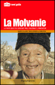 La Molvanie, le pays que s'il existait pas, il faudrait l'inventer&nbsp;-&nbsp;Rob Sitch, Tom Gleisner, Santo Cilauro
