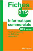 Fiches BTS Informatique commerciale BTS MUC et NRC&nbsp;-&nbsp;Collectif