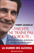 Fais vite, ne traîne pas en route&nbsp;-&nbsp;T. Jacquillat