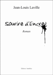 Sourire d'encre&nbsp;-&nbsp;Jean-Louis Laville