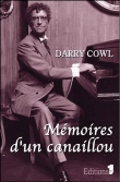 Mémoires d'un canaillou&nbsp;-&nbsp;Darry Cowl