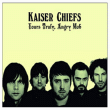 Kaiser Chiefs&nbsp;-&nbsp;Yours truly angry mob  -  Edition limitée