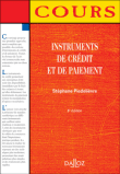 Instruments de crédit et de paiement - Stephane Piedelievre