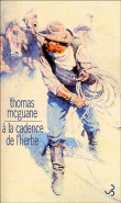 A la cadence de l'herbe&nbsp;-&nbsp;Thomas McGuane