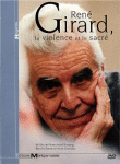 René Girard : La violence et le sacré&nbsp;-&nbsp;Documentaire