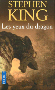 Les yeux du dragon&nbsp;-&nbsp;Stephen King