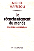 Le réenchantement du monde