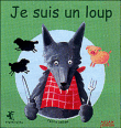 Je suis un loup&nbsp;-&nbsp;Cécile Sellon