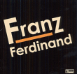 Franz Ferdinand&nbsp;-&nbsp;Franz Ferdinand