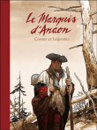 Le marquis d'Anaon, T1 à T3 édition luxe noir et blanc&nbsp;-&nbsp;Matthieu Bonhomme, Fabien Vehlmann