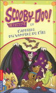 Scooby-Doo détective et l'affaire du vampire de l'île&nbsp;-&nbsp;Suzanne Weyn