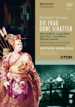La Femme sans ombre&nbsp;-&nbsp;Richard Strauss, Wolfgang Sawallisch