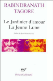 Le Jardinier d'amour&nbsp;-&nbsp;Rabindranath Tagore