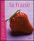 La fraise&nbsp;-&nbsp;A. Blin, A. Thomas, S. Gentilini