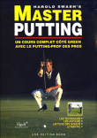 Harold Swash's master putting