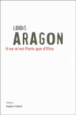 Il ne m'est Paris que d'Elsa&nbsp;-&nbsp;Louis Aragon