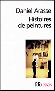 Histoires de peintures&nbsp;-&nbsp;Daniel Arasse