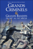 Grands criminels et grands bandits&nbsp;-&nbsp;Nicolas Corato