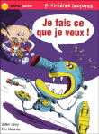 Je fais ce que je veux&nbsp;-&nbsp;Didier Levy, Eric Meurisse