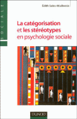 Cat�gorisation et st�r�otypes en psychologie sociale