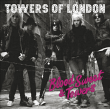 Towers Of London&nbsp;-&nbsp;Blood sweat and towers