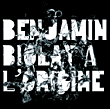 Benjamin Biolay&nbsp;-&nbsp;À l'origine - Edition limitée