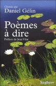 Poèmes à dire&nbsp;-&nbsp;Daniel Gélin