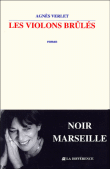 Les violons brûlés&nbsp;-&nbsp;Agnès Verlet