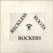 Reckless Breed&nbsp;-&nbsp;Reckless roots rockers