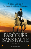 Parcours sans faute&nbsp;-&nbsp;Sara Gruen