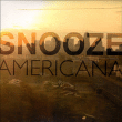 Snooze&nbsp;-&nbsp;Americana