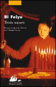 Trois soeurs&nbsp;-&nbsp;Bi Feiyu