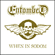 Entombed&nbsp;-&nbsp;When in sodom