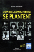 Quand les grands patrons se plantent&nbsp;-&nbsp;Sydney Finkelstein