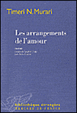 Les arrangements de l'amour&nbsp;-&nbsp;Timeri N. Murari