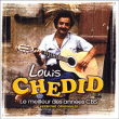 Louis Chedid&nbsp;-&nbsp;Le meilleur des années CBS