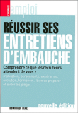 R�ussir ses entretiens d'embauche