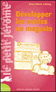 D�velopper la vente en magasin