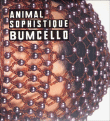 Bumcello&nbsp;-&nbsp;Animal sophistiqué